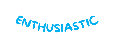 ENTHUSIASTIC